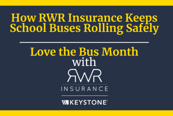 Blog Post - How RWR Insurance Keeps School Buses Rolling Safely